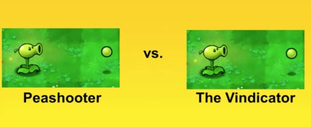 Peashooter and Vindicator, two different plants available in the Plants Vs Zombies game.