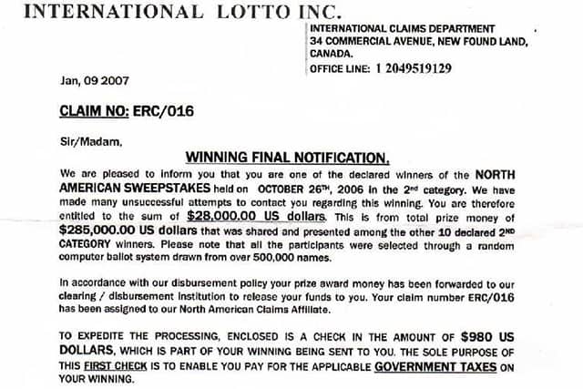A scam letter sent out to tell someone they have won the lottery. 