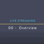 A blue/purple hued background with the words "Livestreaming" on the the top, a yellow line int he middle and below the yellow line it reads "00-Overview"